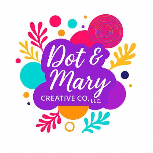 Dot & Mary Creative Co., LLC